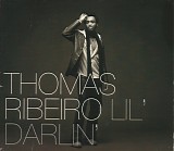 Thomas Ribeiros - Lil' Darlin' (CD2)