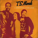 TS Monk - Candidate For Love