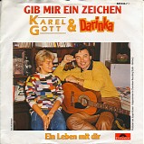 Karel Gott & Darinka - Gib Mir Ein Zeichen