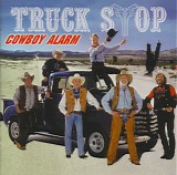Truck Stop - Cowboy Alarm