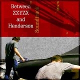 Various artists - Between Zzyzx and Henderson