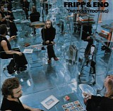 Fripp & Eno - (No pussyfooting)