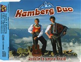 Hamberg Duo - Jodeln Is Unsre Freid