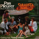 Saragossa Band - Pas Pleurer