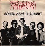 Trampolin - Gonna Make It Alright