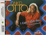 Onkel Otto - I Can't Get No (Satisfaction)