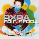 Eric Serra - RXRA