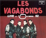 Les Vagabonds - Live Ã€ L'Olympia 92