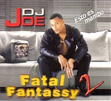 DJ Joe - Fatal Fantassy 2
