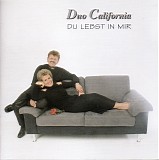 Duo California - Du Lebst In Mir