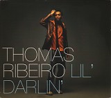 Thomas Ribeiros - Lil' Darlin' (CD1)
