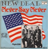 New Deal - Never Say Never