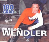 Michael Wendler - 180 Grad