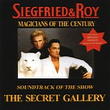 Siegfried & Roy - The Secret Gallery