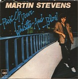 Martin Stevens - Pick Up Your Whistle And Blow