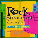 Various artists - Rock Instrumental Classics Vol. 3: The Seventies