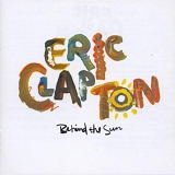 Eric Clapton - Behind the Sun [1990 WB]