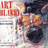 Art Blakey - Live at Montreux And Northsea