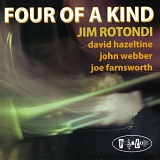 Jim Rotondi - Four of a Kind