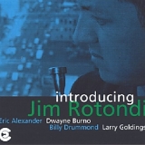 Jim Rotondi - Introducing Jim Rotondi