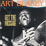 Art Blakey - Get the Message