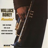 Wallace Roney - Munchin'