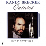 Randy Brecker - Live At Sweet Basil