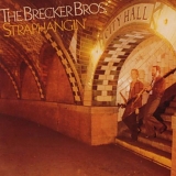 Brecker Brothers, The - Straphangin'