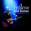 Milow - Live Session