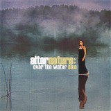 Alternature - Over The Water Blue