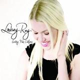 Lindsey Ray - Goodbye From California