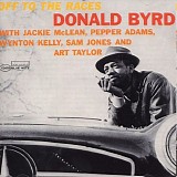 Donald Byrd - Off to the Races