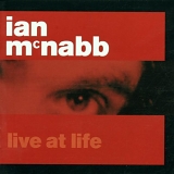 McNabb, Ian - Live At Life