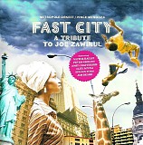 Metropole Orkest & Vince Mendoza - Fast City: A Tribute To Joe Zawinul