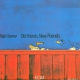 Ralph Towner - Old Friends, New Friends