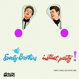 The Everly Brothers - Instant Party !