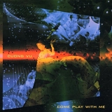 Cuong Vu - Come Play With Me
