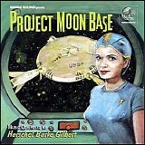 Herschel Burke Gilbert - Project Moon Base