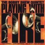 Bobby Shew - Playing With Fire