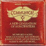 Various artists - Mojo Presents Communion - A New Generation Of Songwriters