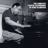 Duke Ellington - The Complete Capitol Recordings Of Duke Ellington