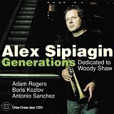 Alex Sipiagin - Generations