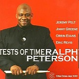 Ralph Peterson - Tests Of Time