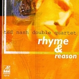 Ted Nash - Rhyme & Reason