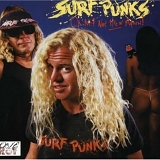 Surf Punks - Oh No! Not Them Again