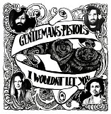 Gentlemans Pistols - I Wouldn't Let You