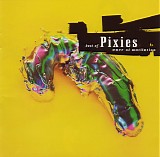 Pixies - Wave Of Mutilation - Best Of Pixies