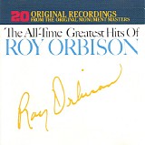 Roy Orbison - The All-Time Greatest Hits Of Roy Orbison