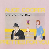 Cooper, Alice - Pretties for You