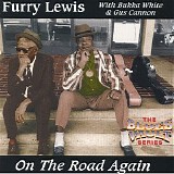 Furry Lewis With Bukka White & Gus Cannon - On the Road Again